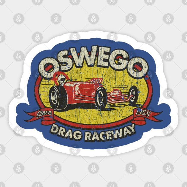 Oswego Drag Raceway 1955 Sticker by JCD666
